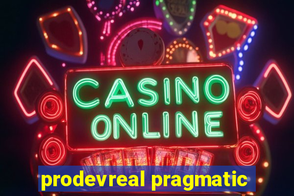 prodevreal pragmatic